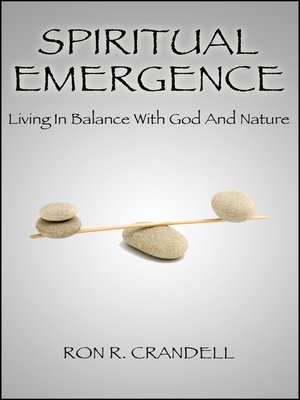 cover image of Spiritual Emergence Living in Balance With God and Nature